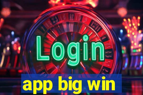 app big win